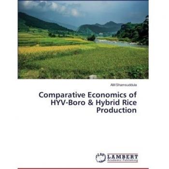 Comparative Economics of HYV-Boro & Hybrid Rice Production