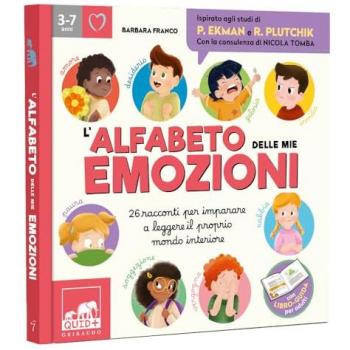 L'alfabeto delle mie emozioni. 25 racconti per imparare a leggere...