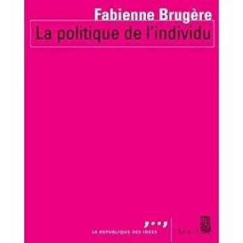 La Politique de l'individu
