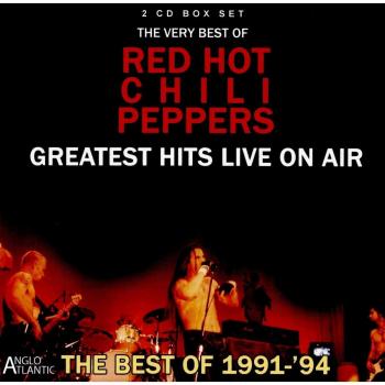 Greatest Hits Live on Air The Best of 1991/94 Radio Broadcast