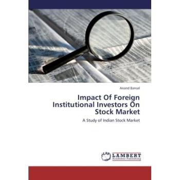 Impact Of Foreign Institutional Investors On Stock Market