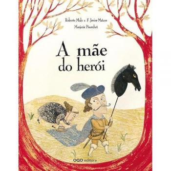 A mãe do herói