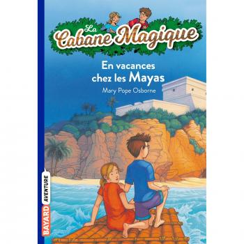 Osborne, Mary Pope La Cabane Magique, Tome 48 : En Vacances Chez Les Mayas