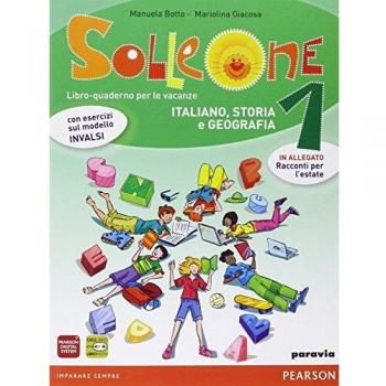 Solleone. Italiano. Storia. Geografia. Racconti. Per la Scuola media. Con espansione online