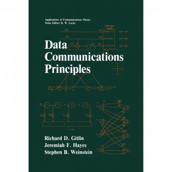 Gitlin, Richard D.: Data Communications Principles