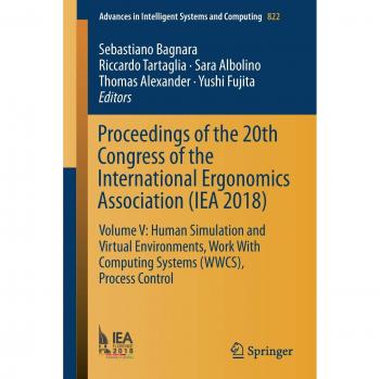 Proceedings of the 20th Congress of the International Ergonomics Association