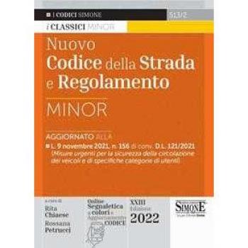 Nuovo codice della strada e regolamento. Ediz. minor.