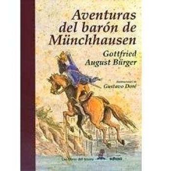 Las aventuras del bar¢n de m?nchhausen (Tapa dura).