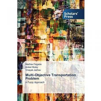 Multi-Objective Transportation Problem: A Fuzzy Approach