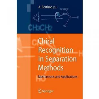 Chiral Recognition in Separation Methods