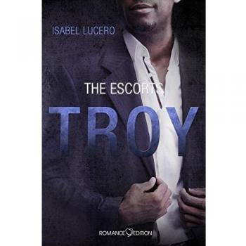 The Escorts: TROY
