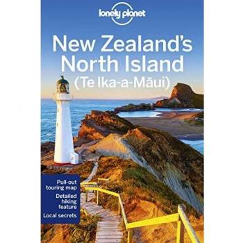 Lonely Planet New Zealand's North Island 5 (Regional Guide)