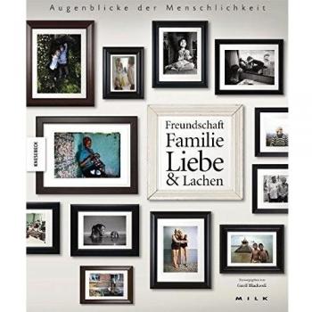 Augenblicke der Menschlichkeit von Geoff Blackwell