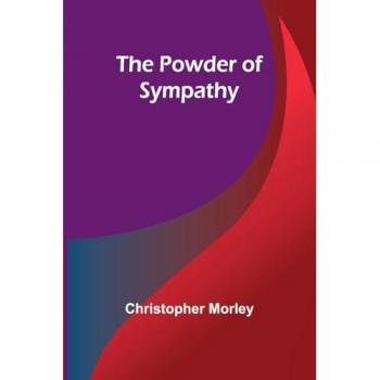 The Powder of Sympathy