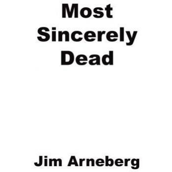 Most sincerely dead paperback