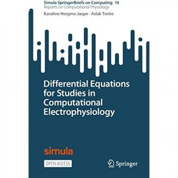 Differential Equations for Studies in Computational Electrophysiology