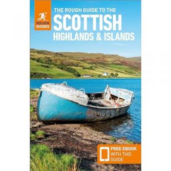 The Rough Guide to Scottish Highlands & Islands: Travel Guide with eBook