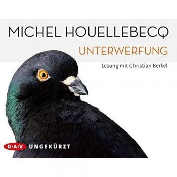 Houellebecq, Michel: Unterwerfung