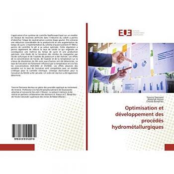 Optimisation et développement des procédés hydrométallurgiques