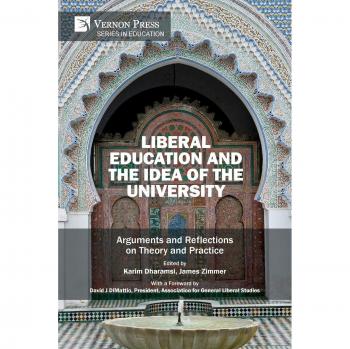 Liberal Education and the Idea of the University