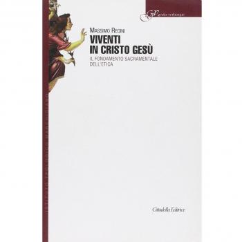 Viventi in Cristo Gesù. Il fondamento sacramentale dell'etica cristiana