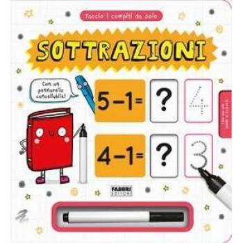 Faccio i compiti da solo! Sottrazioni. Con pennarello cancellabile
