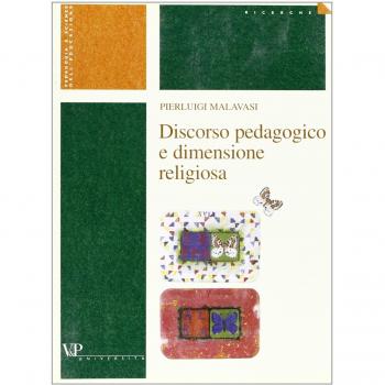 Discorso pedagogico e dimensione religiosa