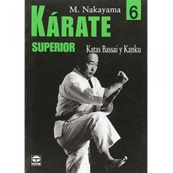 Kárate superior 6. Katas bassai y kanku (Tapa blanda).