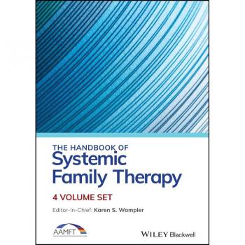 The Handbook of Systemic Family Therapy 4 Volumes Set