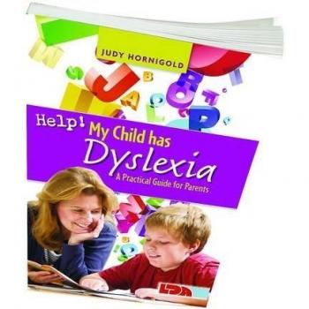 Help! My Child Has Dyslexia: A Practical Guide for Parents by Judy Hornigold...
