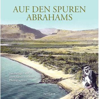 Auf den Spuren Abrahams