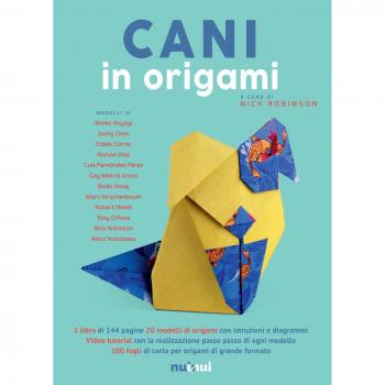 Cani in origami. Con Materiale a stampa miscellaneo. Con Contenuto digitale per download e accesso online