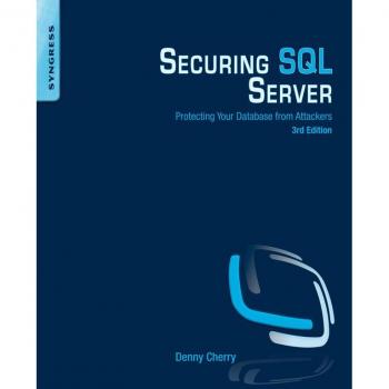 Vitalsource Technologies, Inc. Securing SQL Server: Protecting Your Database from Attackers