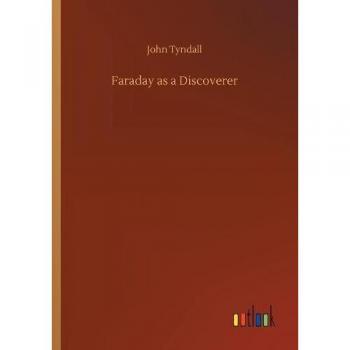 Faraday as a Discoverer