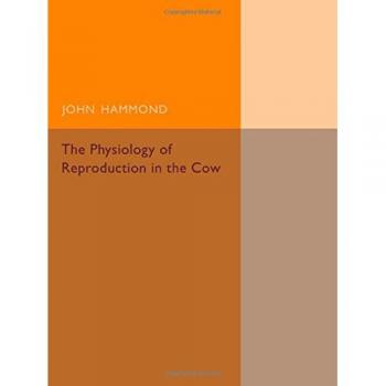 The Physiology of Reproduction in the Cow