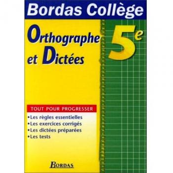 B.COLL. ORTHOGR. DICTEES 5E