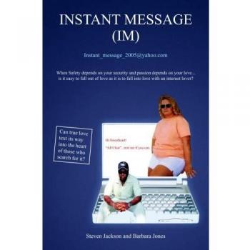 Jackson, Steven: INSTANT MESSAGE (IM)