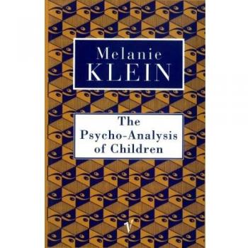 The Psycho-Analysis of Children