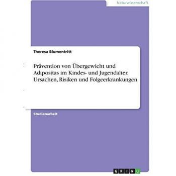 Prävention von Übergewicht und Adipositas im Kindes