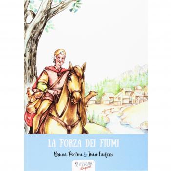 La forza dei fiumi