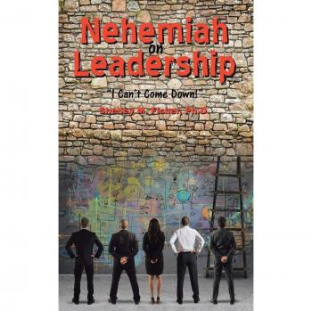 Nehemiah on Leadership