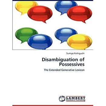 Disambiguation of Possessives: The Extended Generative Lexicon