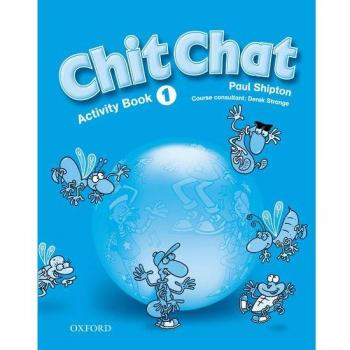 Chit chat 1: activity book