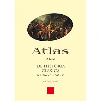 Atlas de historia clasica / Atlas of Classical History