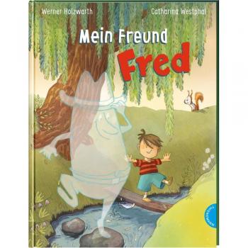 Mein Freund Fred: Vorlesegeschichte über einen unsichtbaren Freund für Kinder ab 4 Jahren