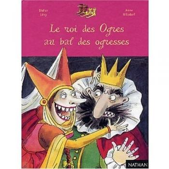 Le Roi des ogres au bal des ogresses