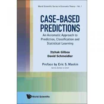 Case-Based Predictions: An Axiomatic Approach to Prediction, Classification and Statistical Learning