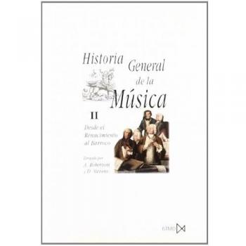 Historia general de la música ii (Tapa blanda).