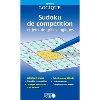 Sudoku de competition et jeux de grilles