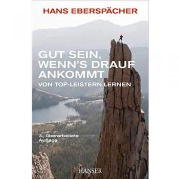 Gut sein, wenn's drauf ankommt: Von Top-Leistern lernen